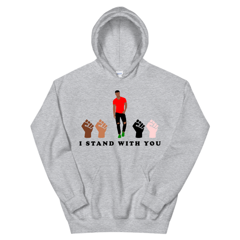 I Stand With You Hoodie
