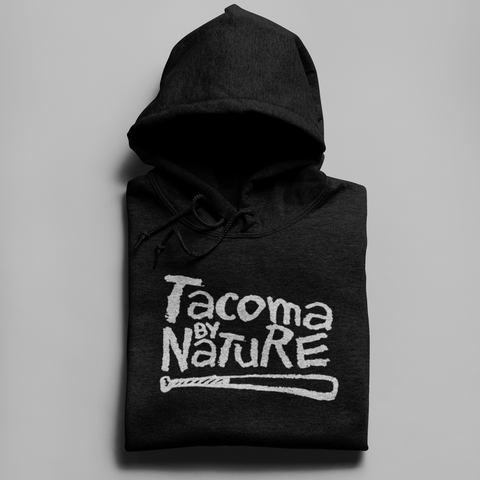 Tacoma by Nature Hoodie